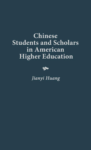 Chinese Students And Scholars In American Higher Education