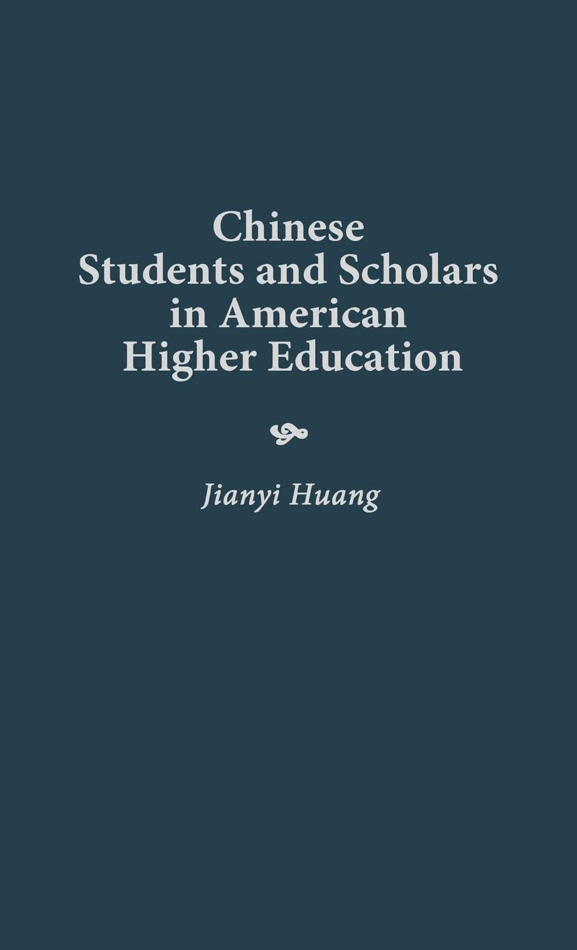 Chinese Students And Scholars In American Higher Education