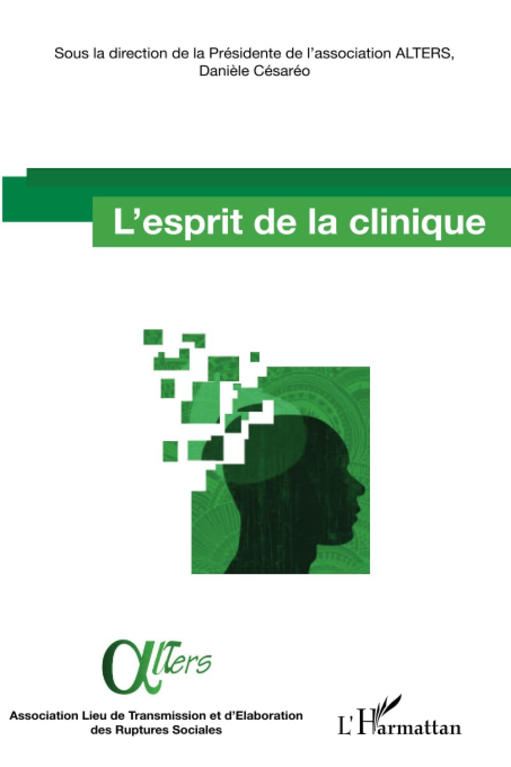L'esprit de la clinique (French Edition),Used