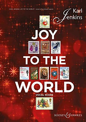 Joy To The World: Soprano Solo, Mixed Chorus, Opt. Ssa Chorus, And Ensemble Vocal Score,New