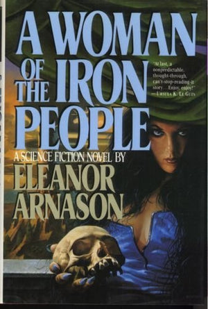 A Woman Of The Iron People,New