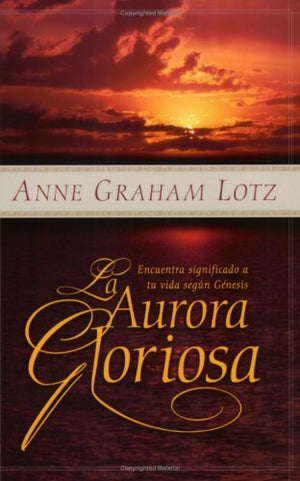 La aurora gloriosa (Spanish Edition),Used