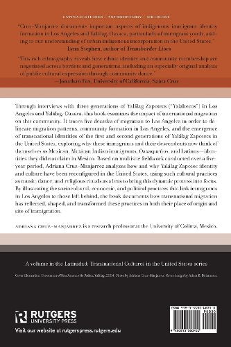 Zapotecs on the Move: Cultural, Social, and Political Processes in Transnational Perspective (Latinidad: Transnational Cultures ,Used