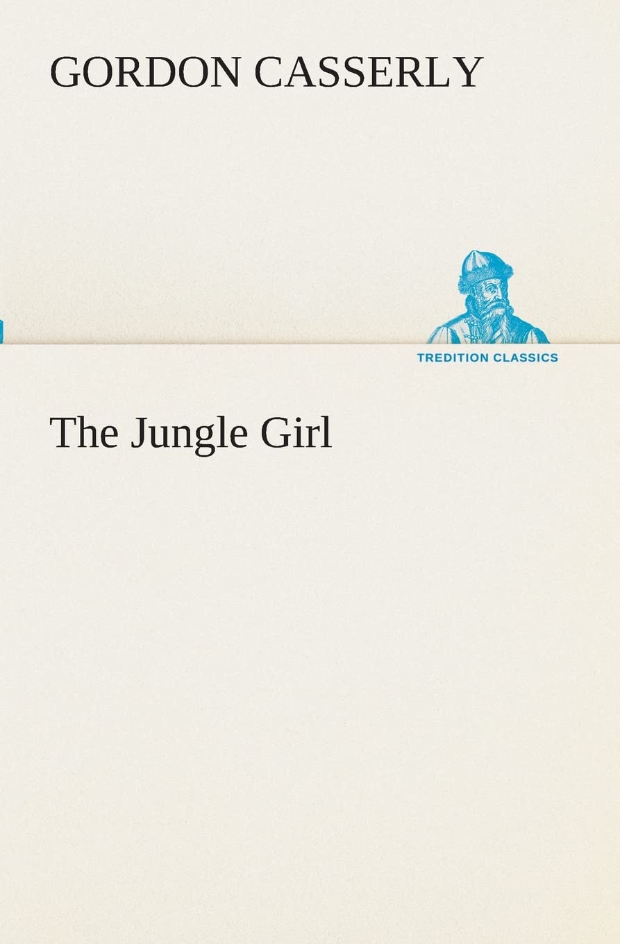 The Jungle Girl,Used