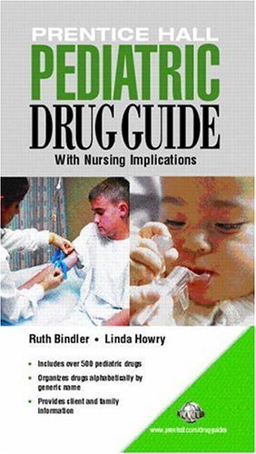Prentice Hall Pediatric Drug Guide,Used