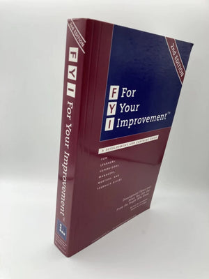 Fyi: For Your Improvement, A Development And Coaching Guide (2Nd Edition)