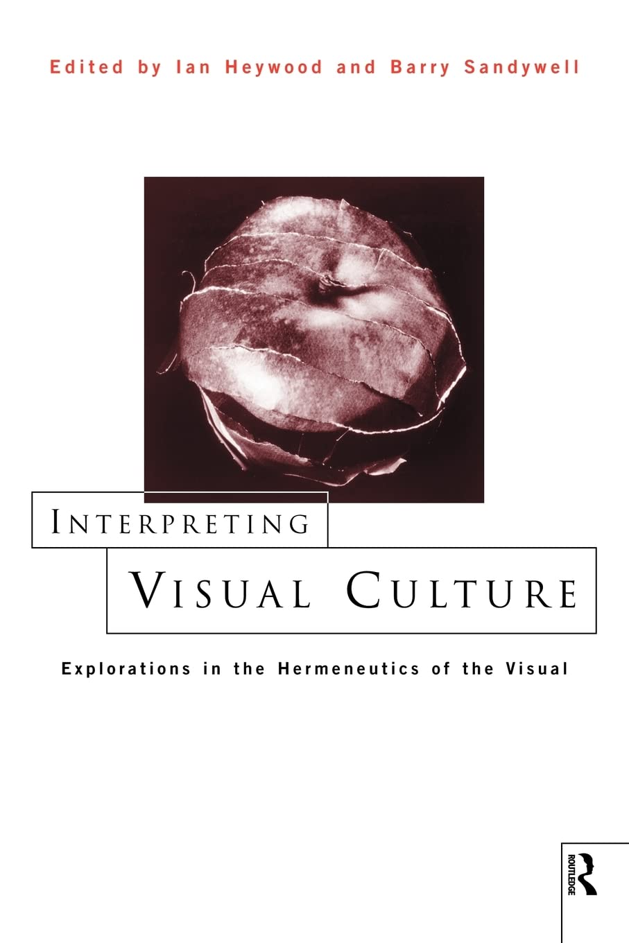Interpreting Visual Culture,Used