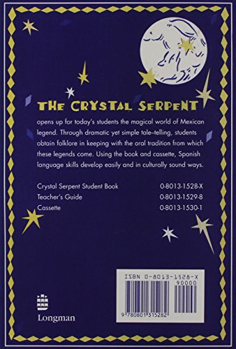 The Crystal Serpent and Other Mexican Legends: Plays for Beginning Spanish Students,Used