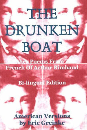 The Drunken Boat & Other Poems from the French of Arthur Rimbaud (French and English Edition),Used