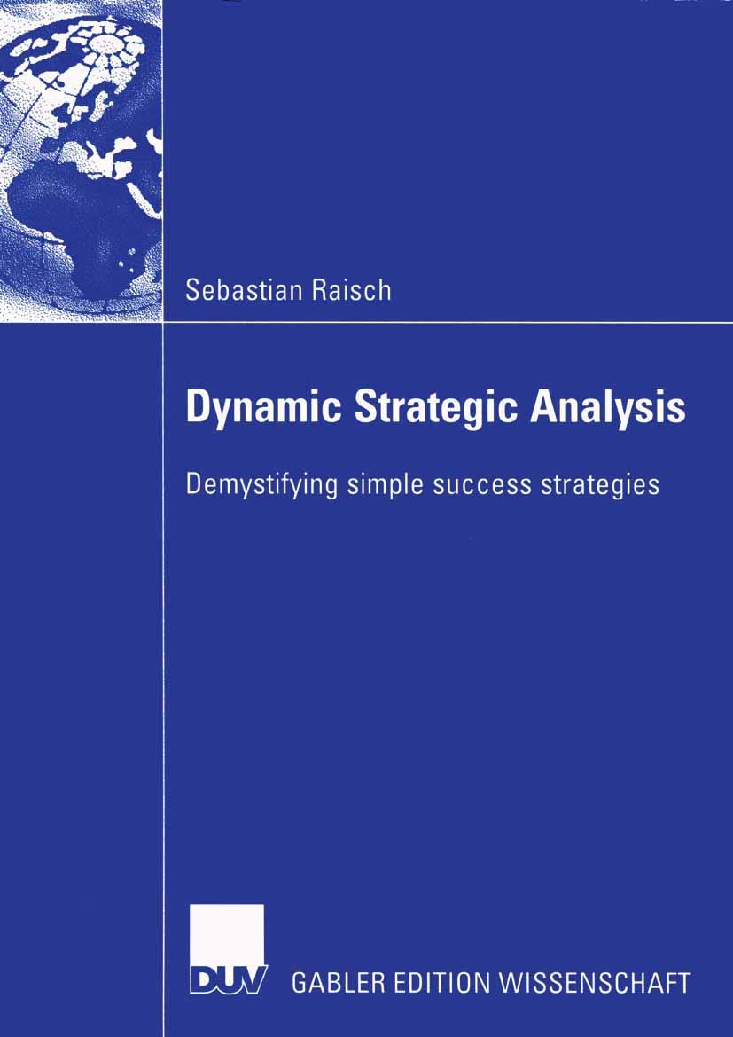 Dynamic Strategic Analysis: Demystifying simple success strategies,Used