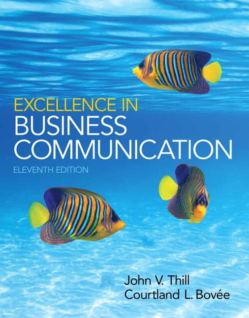 Excellence in Business Communication (11th Edition),Used