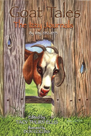 Goat Tales: The Izzy Journals,Used