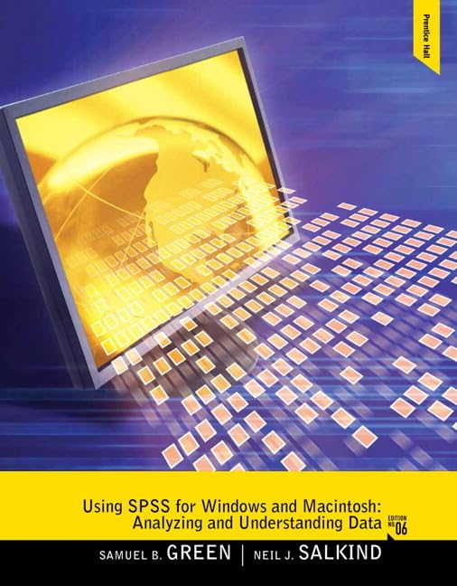 Using SPSS for Windows and Macintosh: Analyzing and Understanding Data (6th Edition),Used