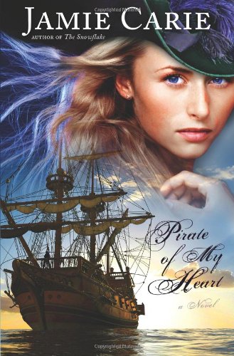 Pirate Of My Heart: A Novel,Used