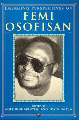 Emerging Perspectives on Femi Osofisan,Used