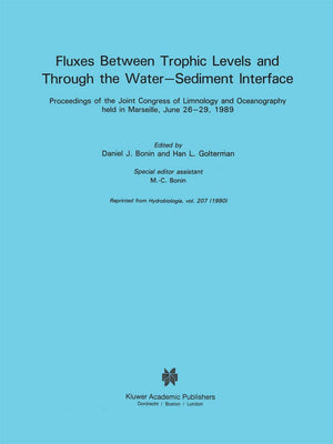Fluxes between Trophic Levels and through the WaterSediment Interface (Developments in Hydrobiology, 62),Used