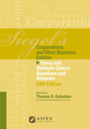 Siegels Corporations: Essay & Multiple Choice Question Answers, Fifth Edition,Used
