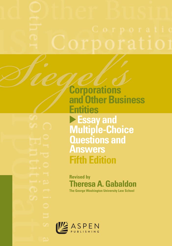Siegels Corporations: Essay & Multiple Choice Question Answers, Fifth Edition,Used