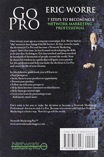 Go Pro: 7 Steps To Becoming A Network Marketing Professional,New