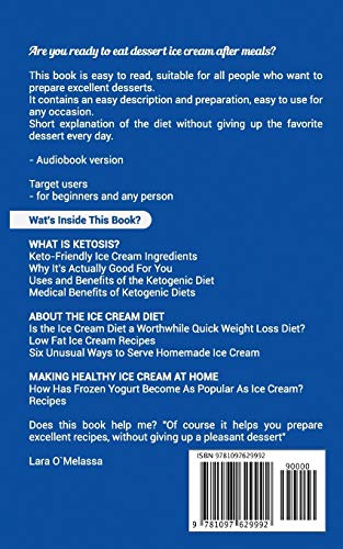 Keto Desserts Ice Cream: Fast and Easy Delicius Recipes for Ice Cream, Good and Healthy Eating, Dessert for Any Occasion, Weight,Used