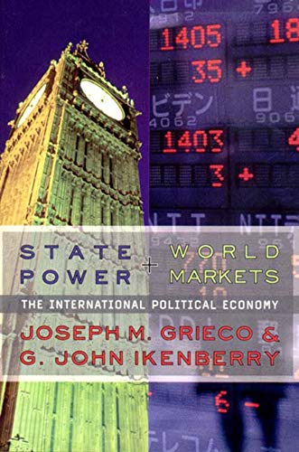 State Power and World Markets: The International Political Economy,New