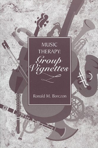 Music Therapy: Group Vignettes,New