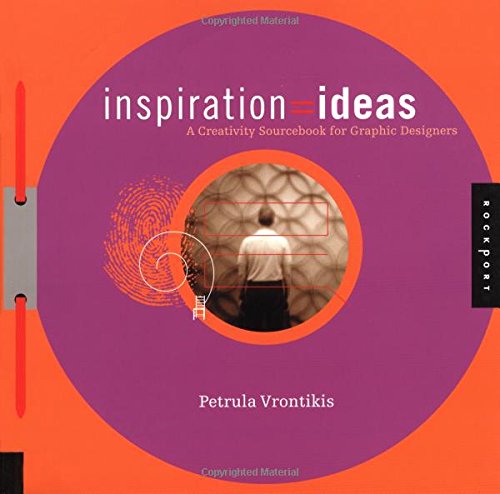 Inspiration = Ideas:Creativity Sourcebook For Graphic Desgnrs,New