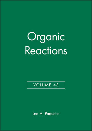 Organic Reactions (Volume 43),Used