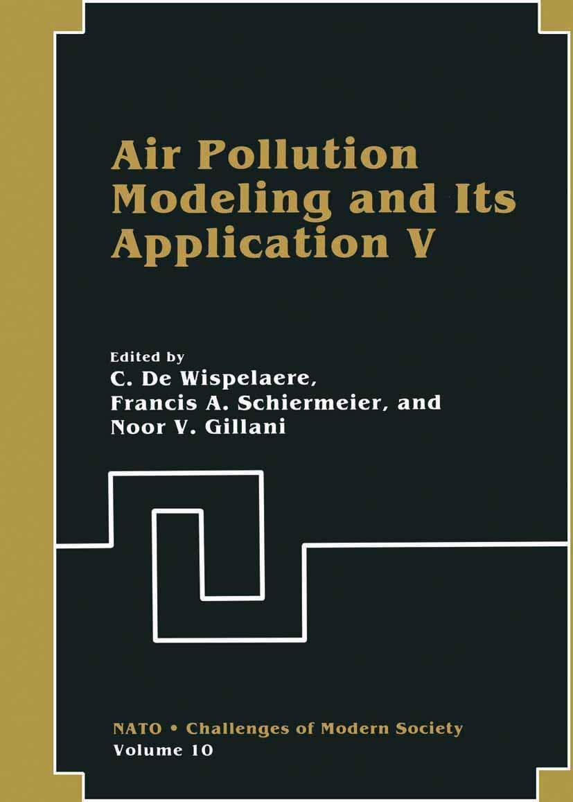 Air Pollution Modeling and Its Application V (Nato Challenges of Modern Society, 10),Used