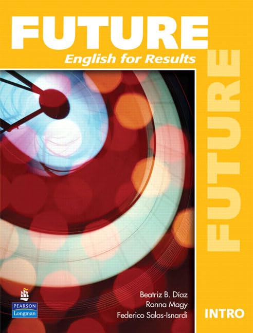 Future Intro: English For Results (Student Book With Practice Plus Cdrom),New