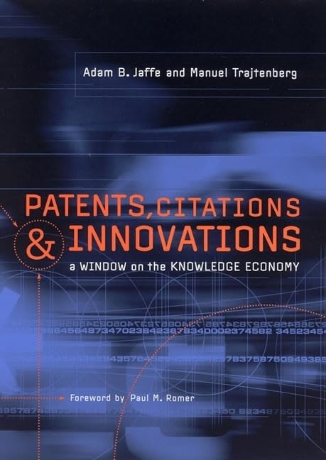Patents, Citations, and Innovations: A Window on the Knowledge Economy (Mit Press),Used
