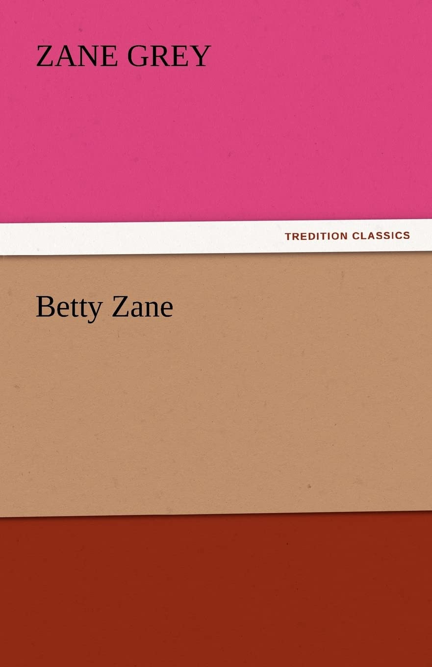 Betty Zane,Used