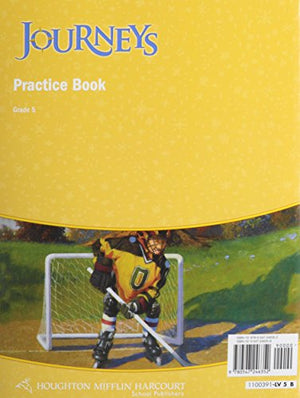 Practice Book Consumable Grade 5 (Houghton Mifflin Journeys),New