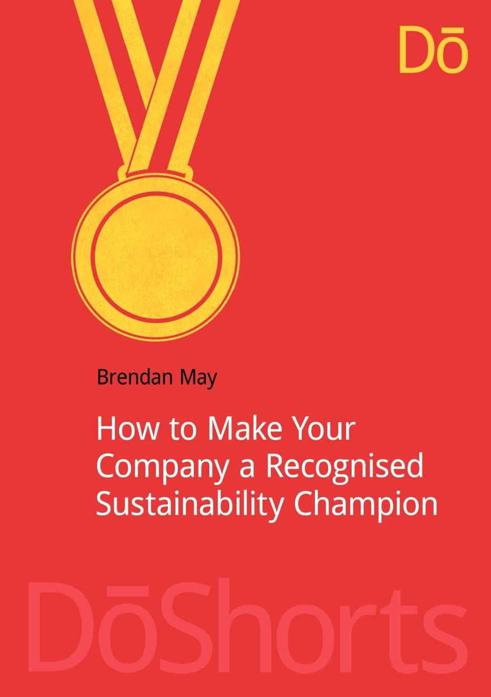 How to Make Your Company a Recognized Sustainability Champion (DoShorts),Used