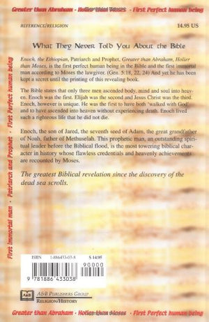 Enoch the Ethiopian: The Lost Prophet of the Bible : Greater Than Abraham, Holier Than Moses,Used
