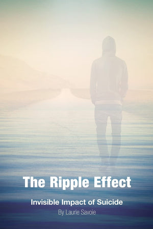 The Ripple Effect: Invisible Impact of Suicide,Used