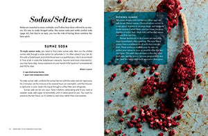 The Wildcrafted Cocktail: Make Your Own Foraged Syrups, Bitters, Infusions, and Garnishes; Includes Recipes for 45 OneofaKind,Used