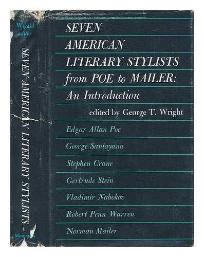 Seven American stylists from Poe to Mailer: An introduction (The Minnesota library on American writers),Used
