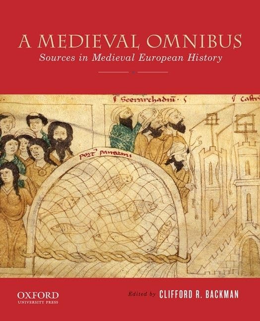 A Medieval Omnibus: Sources in Medieval European History,Used
