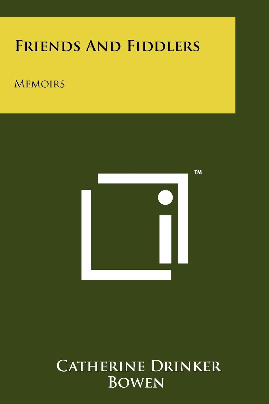 Friends and Fiddlers: Memoirs,Used
