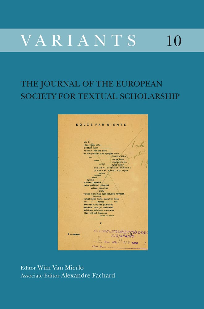 The Journal Of The European Society For Textual Scholarship (Variants  The Journal Of The European Society For Textual Scholars,Used