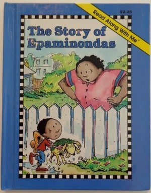 The Story Of Epaminondas (A Read Along With Me Book) By Cathy East Dubowski (1989-05-03)-Like New