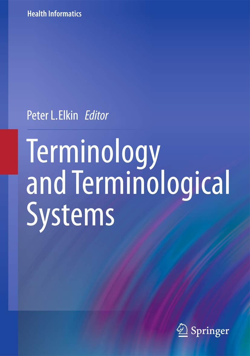 Terminology and Terminological Systems (Health Informatics),Used