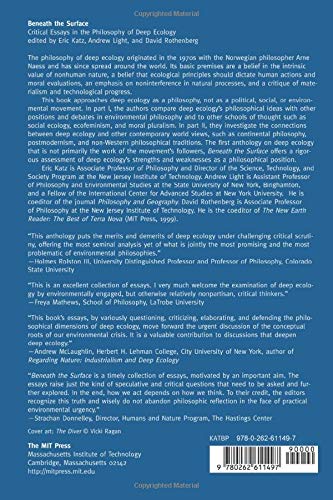 Beneath the Surface: Critical Essays in the Philosophy of Deep Ecology,New