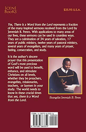 Yes, There Is a Word from the Lord: Sermon Outlines of Messages Given by the Divine Inspiration of God,Used