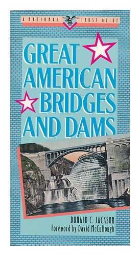 Great American Bridges and Dams (Great American places series),Used
