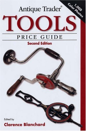 Antique Trader Tools Price Guide,New