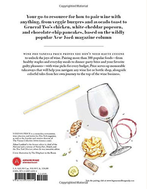 Big Macs & Burgundy: Wine Pairings For The Real World