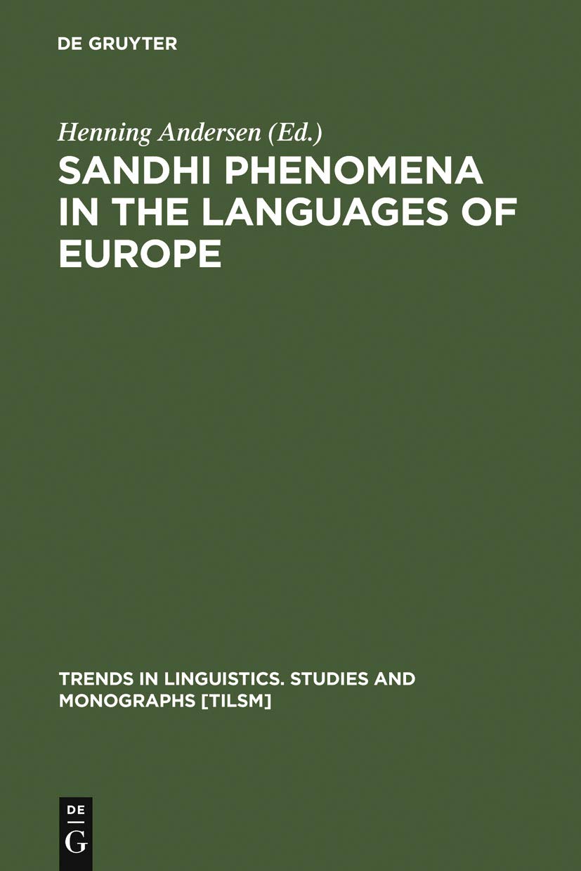 Sandhi Phenomena in the Languages of Europe (Trends in Linguistics. Studies and Monographs [TiLSM], 33),Used