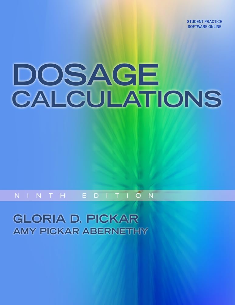 Dosage Calculations, 9th edition,Used
